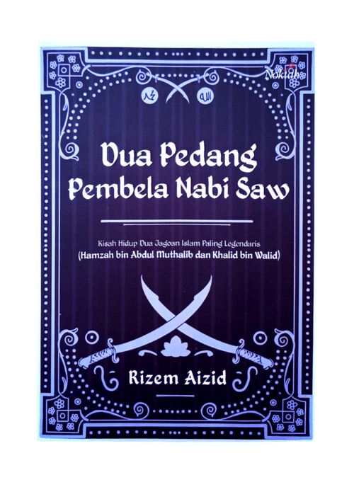 Dua Pedang Pembela Nabi SAW